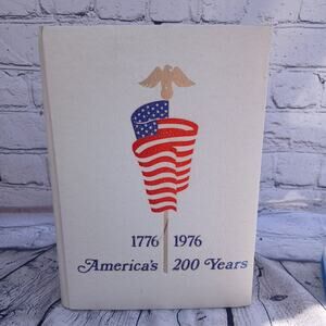 The Bicentennial Almanac 1776-1976 America's 200 Years Hardback